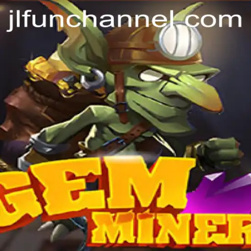 Discovering GemMiner: An In-Depth Look into the Popular Adventure Game