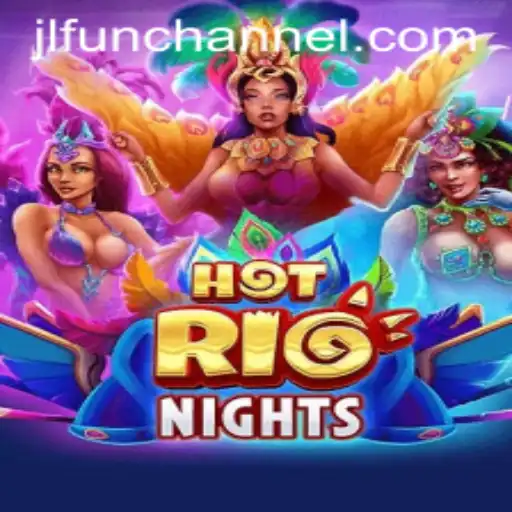 HotRioNights: Dive into a Carnival of Fun and Strategy